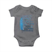 Colon Cancer Awareness Baby Onesie We Don't Know How Strong We Are Until Being Strong Feathers
