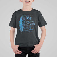 Colon Cancer Awareness T Shirt For Kid We Don't Know How Strong We Are Until Being Strong Feathers