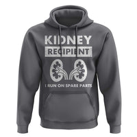 Kidney Recipient Run On Spare Parts Hoodie Matching Recovery