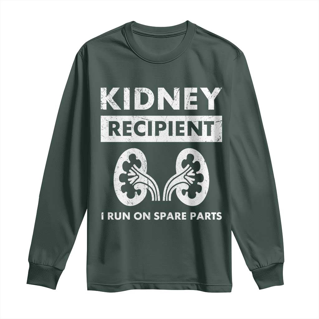 Kidney Recipient Run On Spare Parts Long Sleeve Shirt Matching Recovery