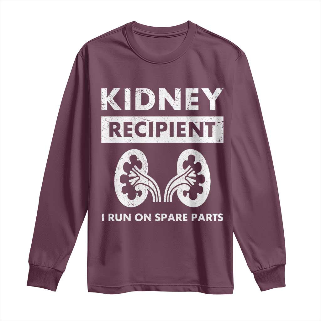 Kidney Recipient Run On Spare Parts Long Sleeve Shirt Matching Recovery