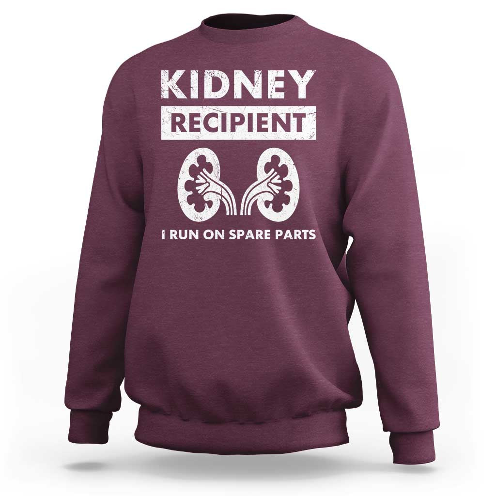 Kidney Recipient Run On Spare Parts Sweatshirt Matching Recovery
