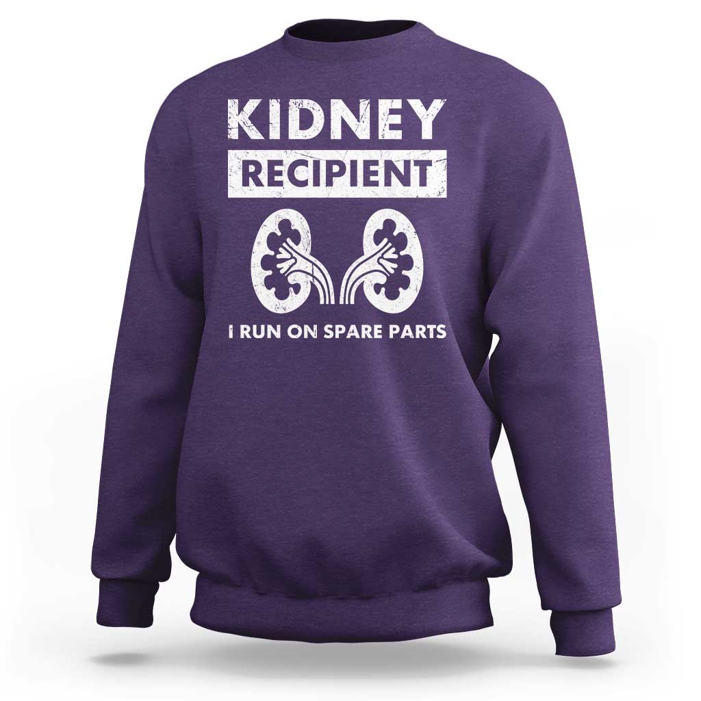 Kidney Recipient Run On Spare Parts Sweatshirt Matching Recovery