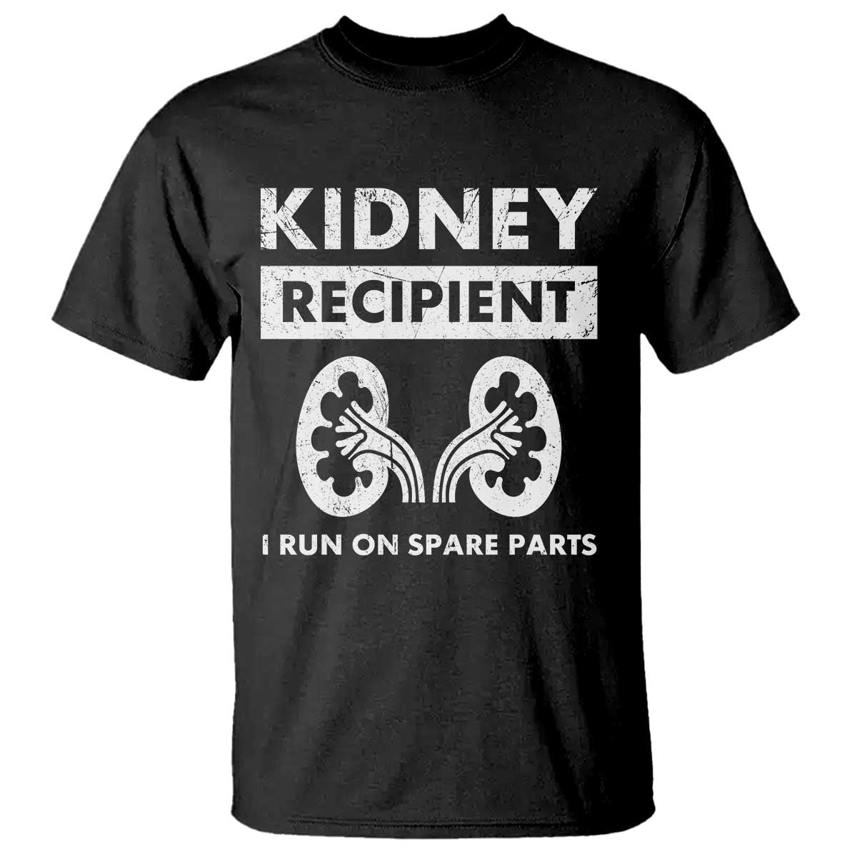 Kidney Recipient Run On Spare Parts T Shirt Matching Recovery