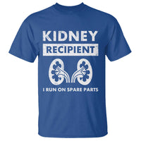 Kidney Recipient Run On Spare Parts T Shirt Matching Recovery