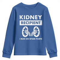 Kidney Recipient Run On Spare Parts Youth Sweatshirt Matching Recovery