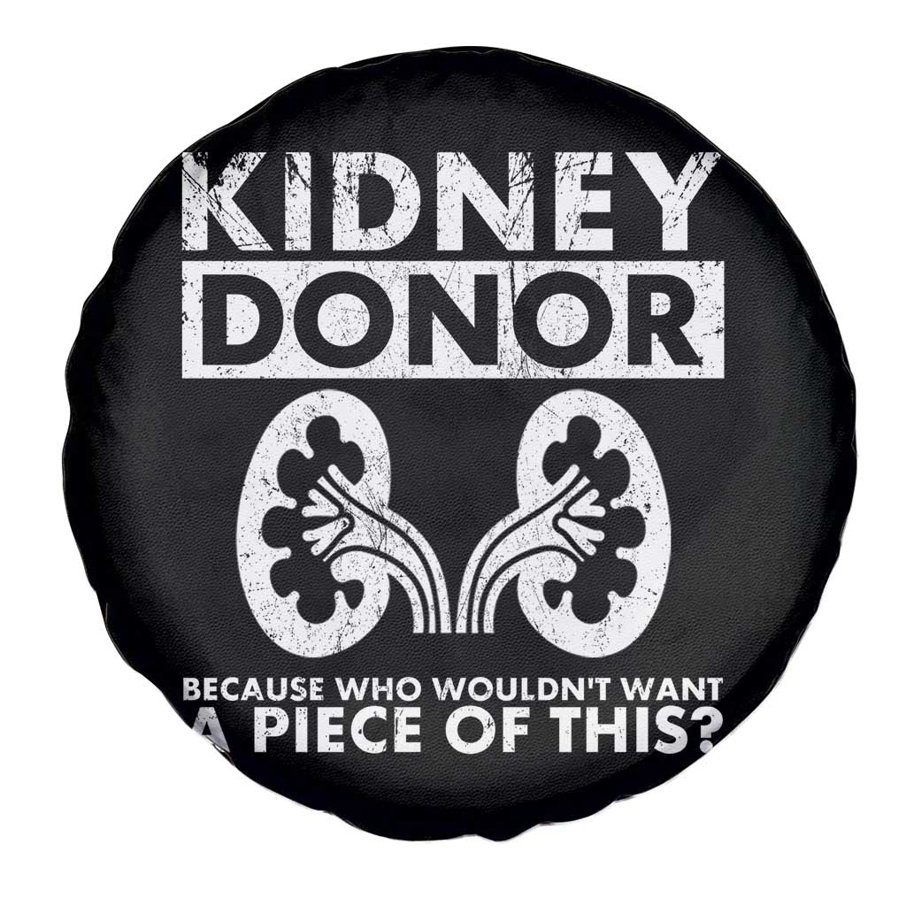 Kidney Donor Because Who Wouldn't Want A Piece Of This Spare Tire Cover Matching Surgery Recovery