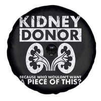 Kidney Donor Because Who Wouldn't Want A Piece Of This Spare Tire Cover Matching Surgery Recovery