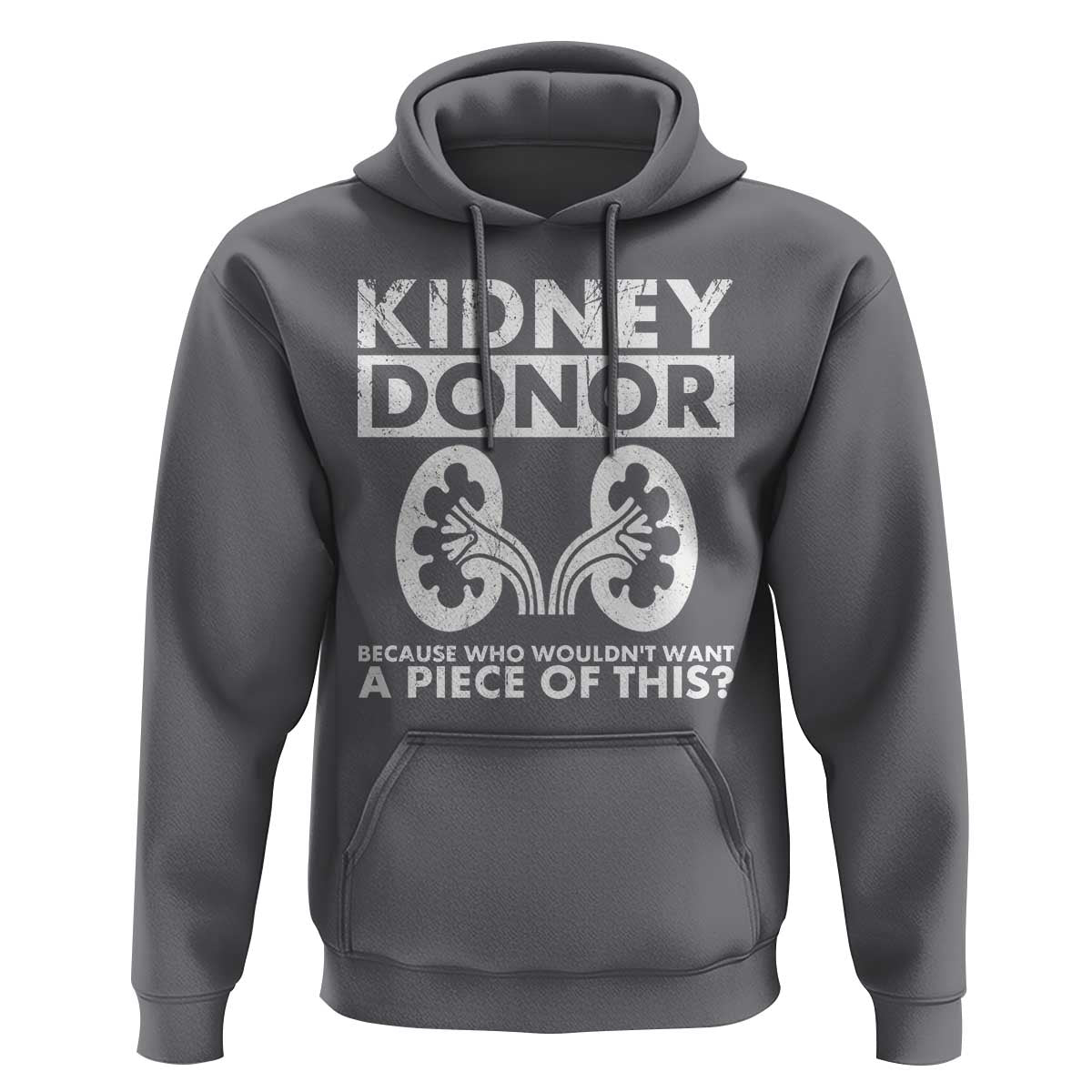Kidney Donor Because Who Wouldn't Want A Piece Of This Hoodie Matching Surgery Recovery