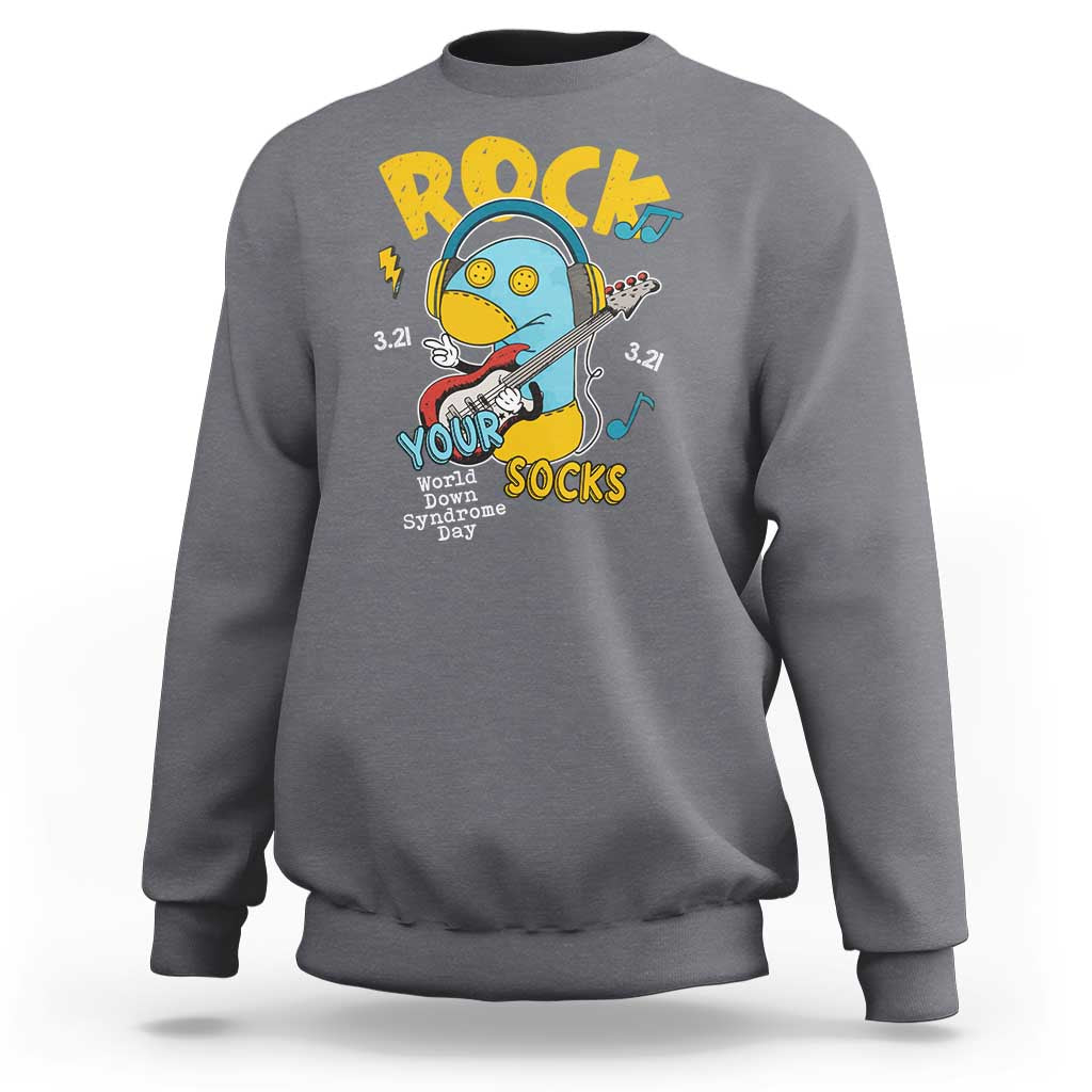 Funny Rock Your Socks Sweatshirt World Down Syndrome Day WDSD