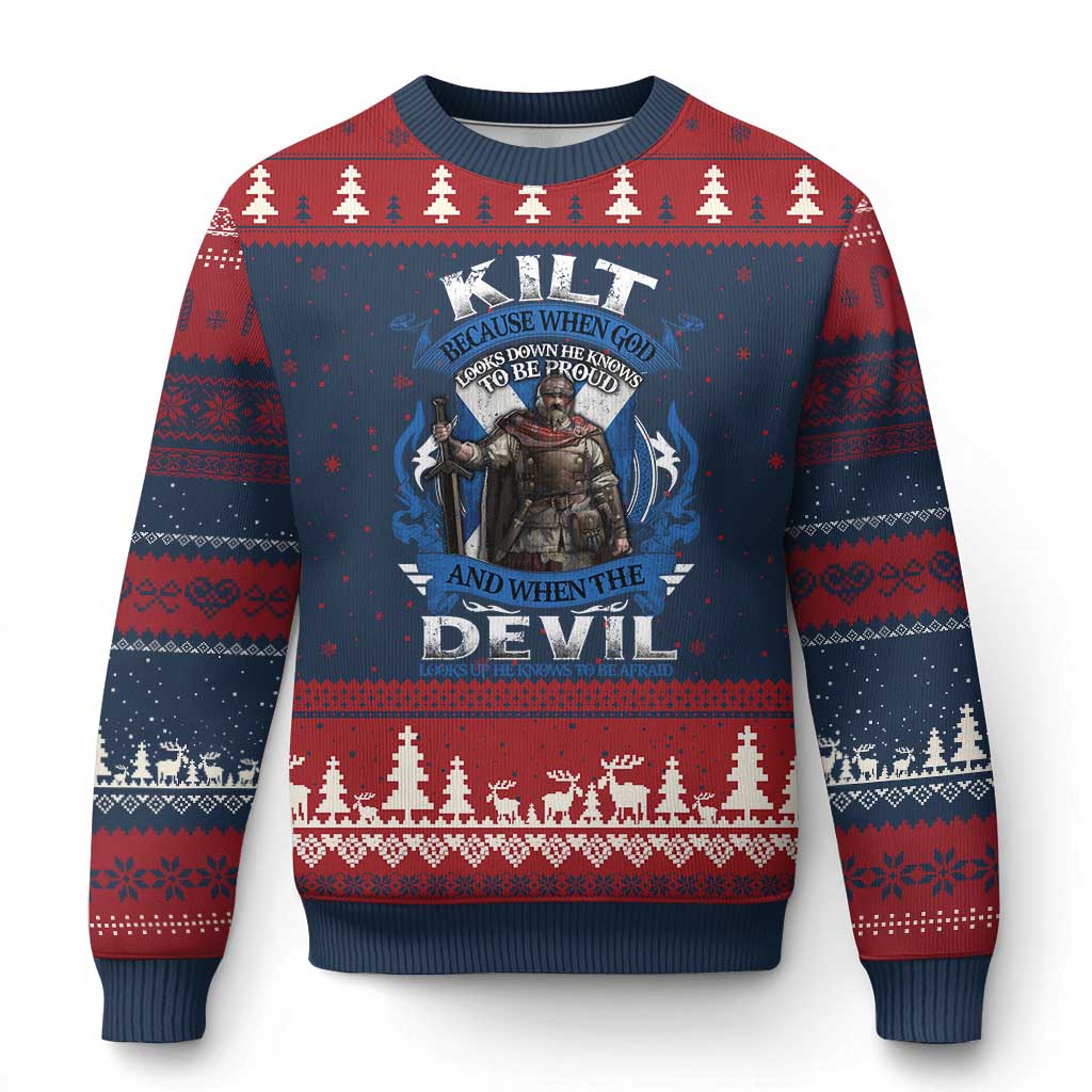 Kilt Because When God Looks Down He Knows To Be Proud And When The Devil Looks Up He Knows To Be Afraid Ugly Christmas Sweater - Wonder Print Shop