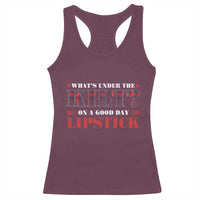 Funny Scottish Pride Racerback Tank Top What's Under The Kilt On A Good Day Lipstick Tartan