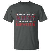 Funny Scottish Pride T Shirt What's Under The Kilt On A Good Day Lipstick Tartan