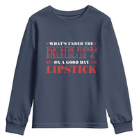 Funny Scottish Pride Youth Sweatshirt What's Under The Kilt On A Good Day Lipstick Tartan
