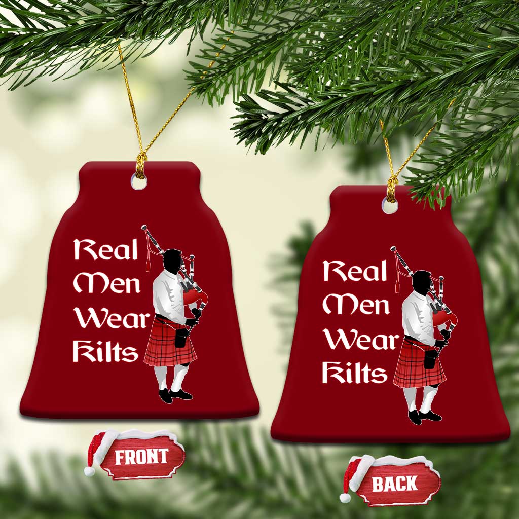 Funny Scottish Pride Ceramic Ornament Real Men Wear Kits Tartan Bagpipe - Wonder Print Shop