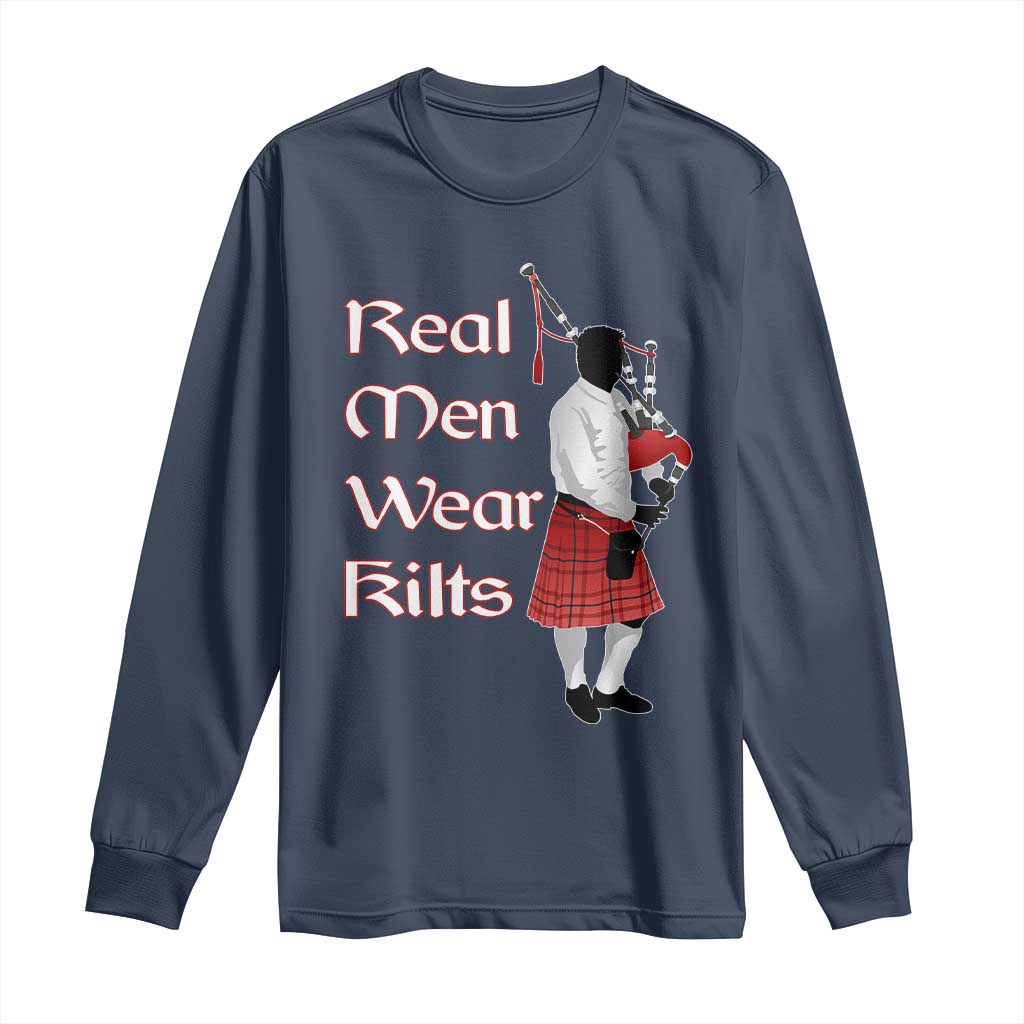 Funny Scottish Pride Long Sleeve Shirt Real Men Wear Kits Tartan Bagpipe