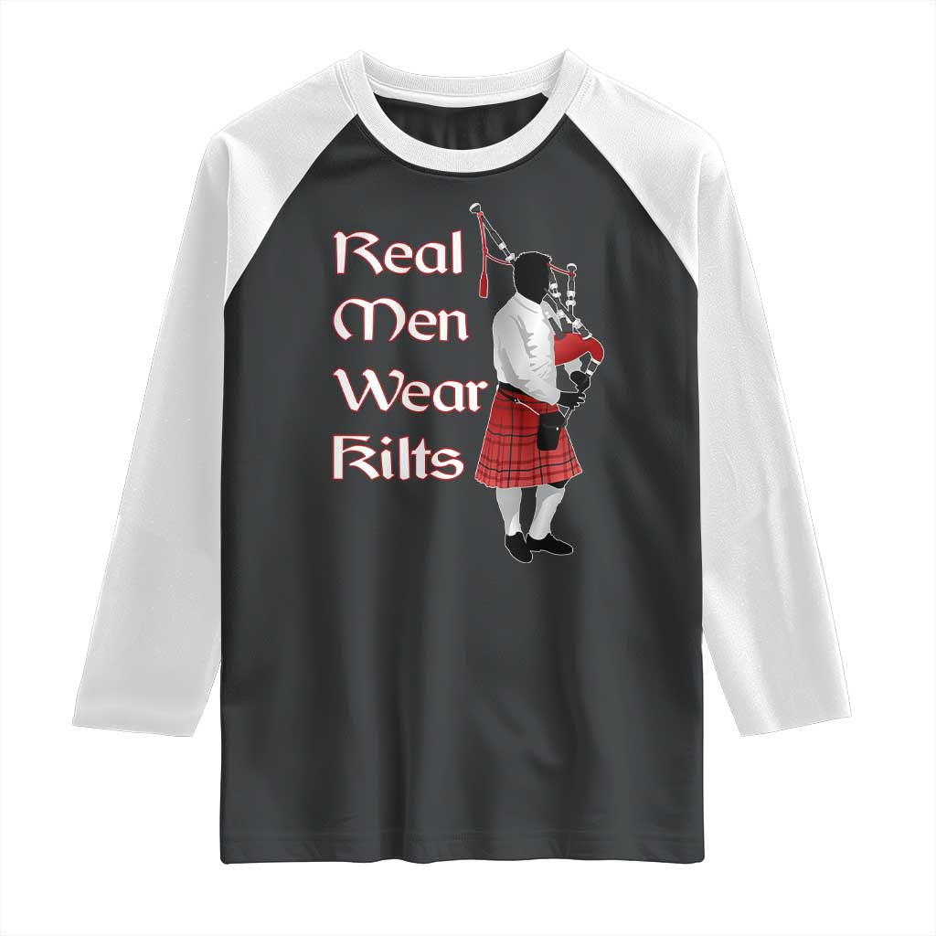 Funny Scottish Pride Raglan Shirt Real Men Wear Kits Tartan Bagpipe