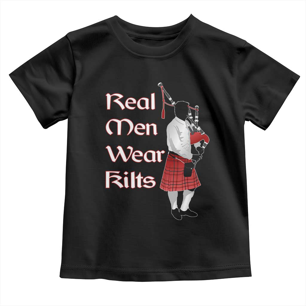 Funny Scottish Pride Toddler T Shirt Real Men Wear Kits Tartan Bagpipe