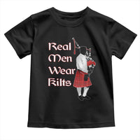Funny Scottish Pride Toddler T Shirt Real Men Wear Kits Tartan Bagpipe