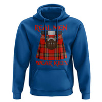 Funny Real Men Wear Kilts Hoodie Scottish Pride