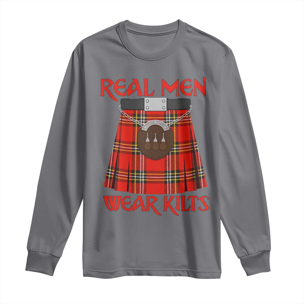 Funny Real Men Wear Kilts Long Sleeve Shirt Scottish Pride