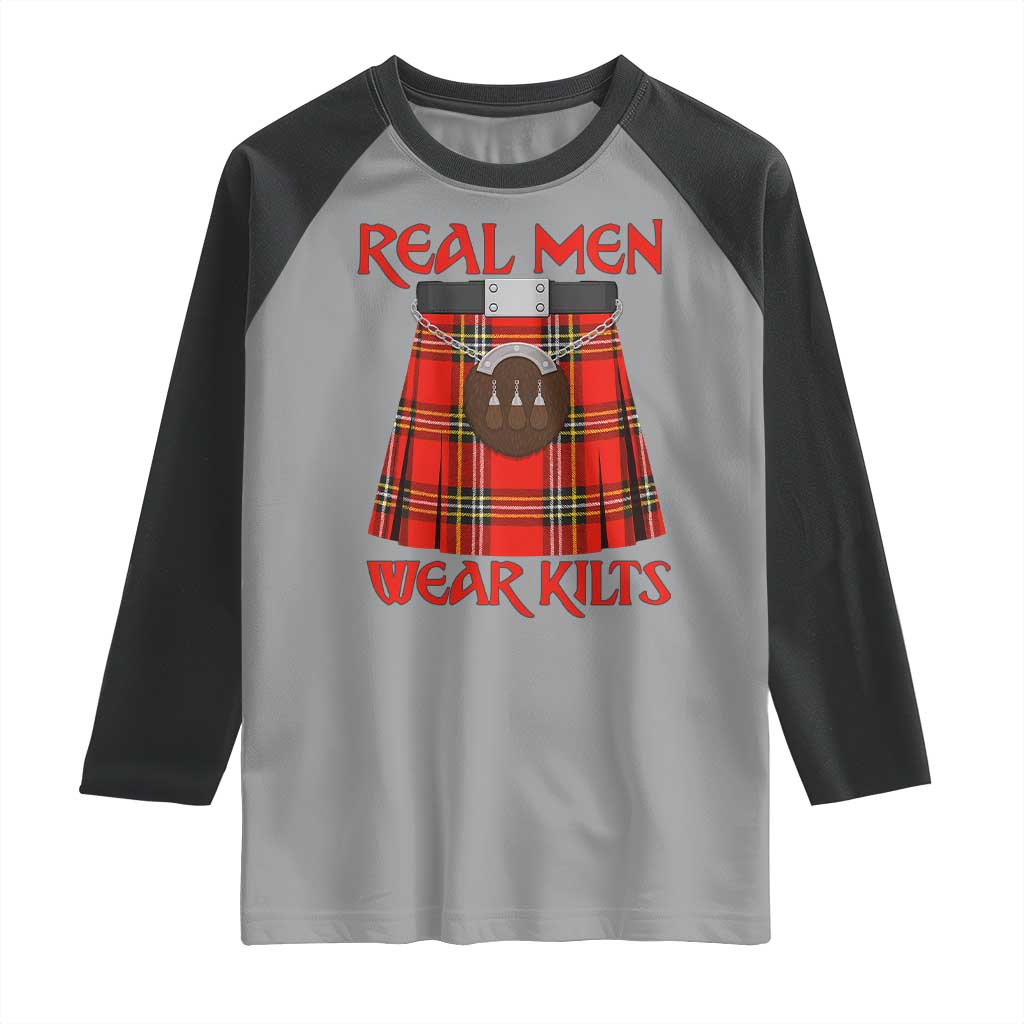 Funny Real Men Wear Kilts Raglan Shirt Scottish Pride