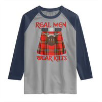 Funny Real Men Wear Kilts Raglan Shirt Scottish Pride