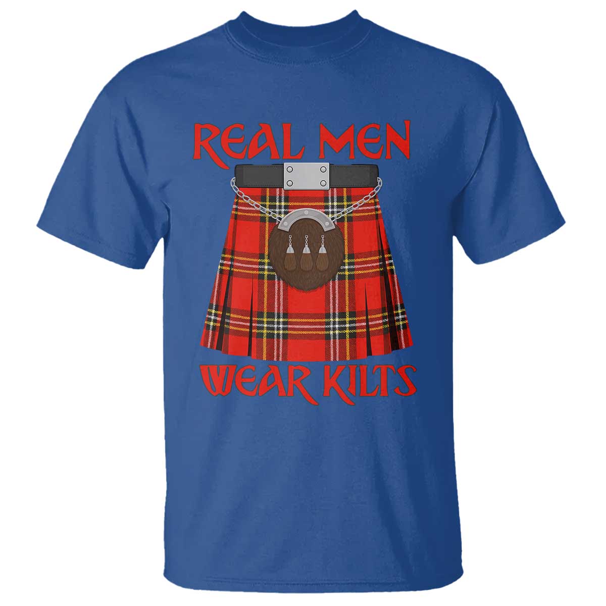 Funny Real Men Wear Kilts T Shirt Scottish Pride