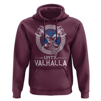 Funny Scottish Viking Hoodie Until Valhalla Vintage Scottish Flag Skull