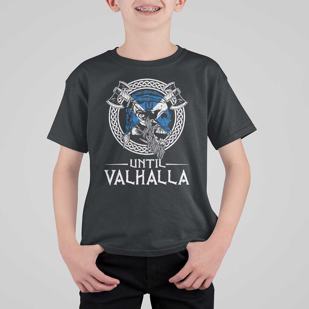 Funny Scottish Viking T Shirt For Kid Until Valhalla Vintage Scottish Flag Skull