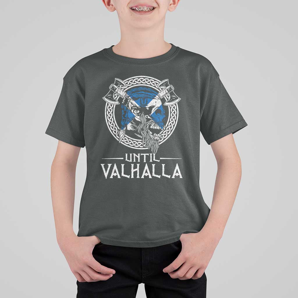 Funny Scottish Viking T Shirt For Kid Until Valhalla Vintage Scottish Flag Skull