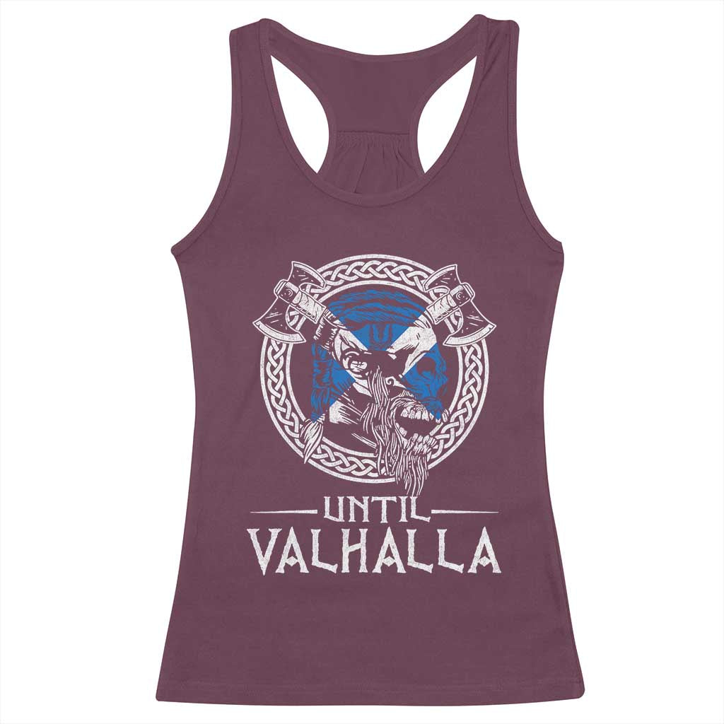 Funny Scottish Viking Racerback Tank Top Until Valhalla Vintage Scottish Flag Skull