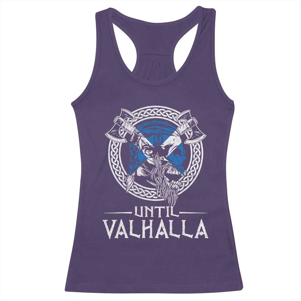 Funny Scottish Viking Racerback Tank Top Until Valhalla Vintage Scottish Flag Skull
