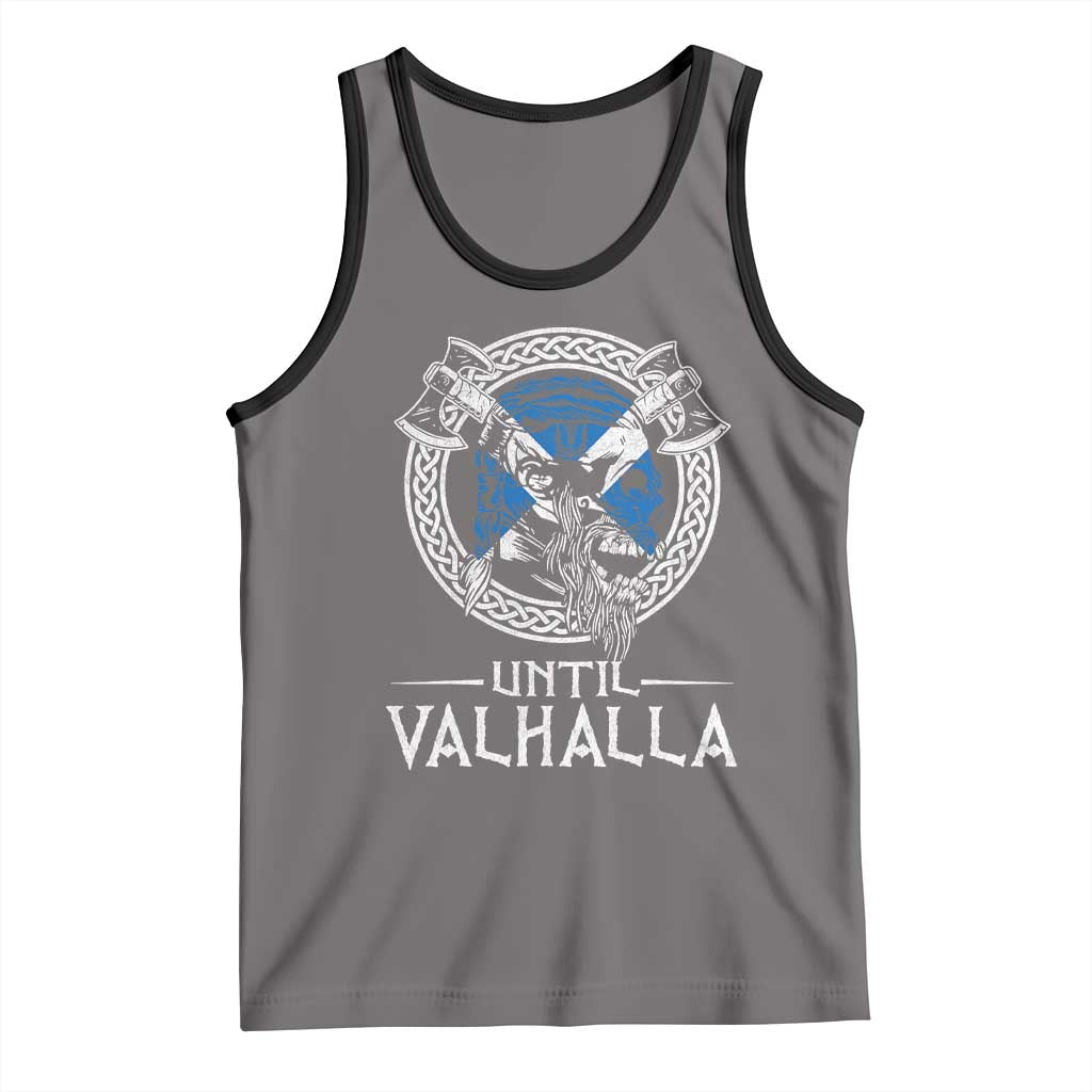 Funny Scottish Viking Tank Top Until Valhalla Vintage Scottish Flag Skull