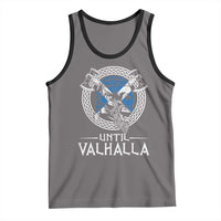 Funny Scottish Viking Tank Top Until Valhalla Vintage Scottish Flag Skull