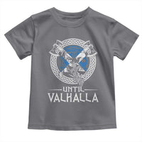 Funny Scottish Viking Toddler T Shirt Until Valhalla Vintage Scottish Flag Skull