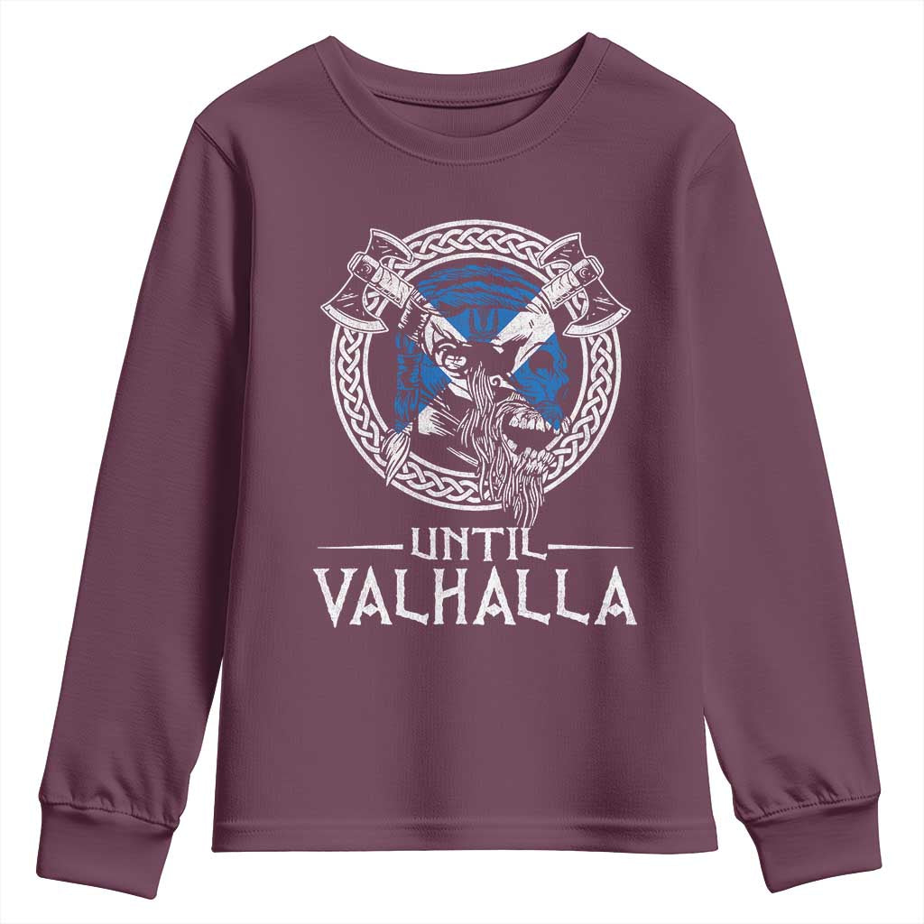 Funny Scottish Viking Youth Sweatshirt Until Valhalla Vintage Scottish Flag Skull