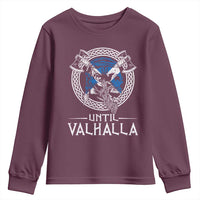 Funny Scottish Viking Youth Sweatshirt Until Valhalla Vintage Scottish Flag Skull