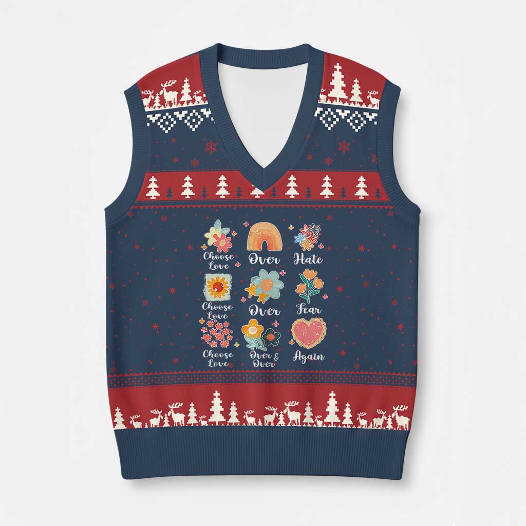 Choose Love Over Hate Fear Over And Over Again V-Neck Knit Sweater Vest Floral Inspirational Peace - Wonder Print Shop