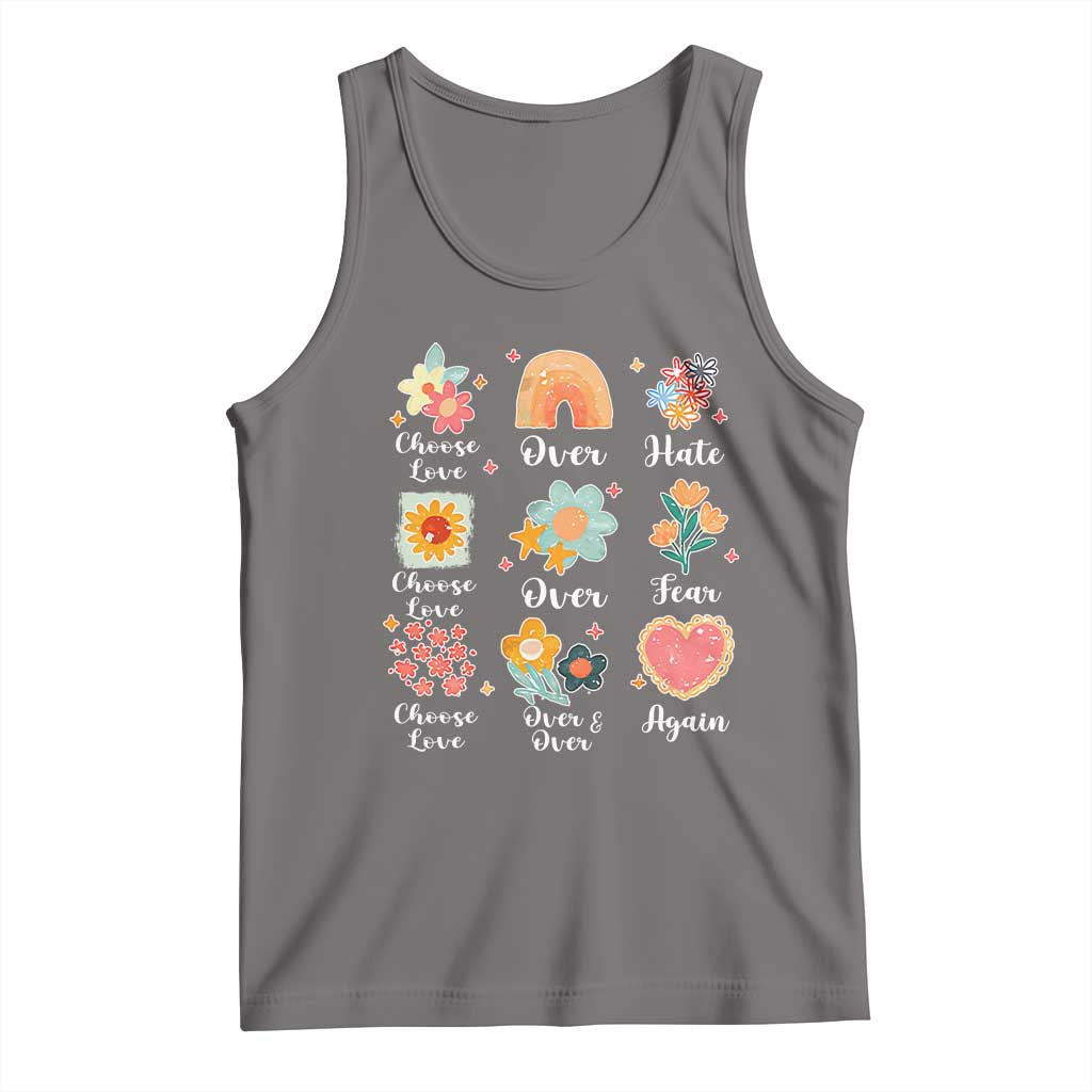 Choose Love Over Hate Fear Over And Over Again Tank Top Floral Inspirational Peace - Wonder Print Shop