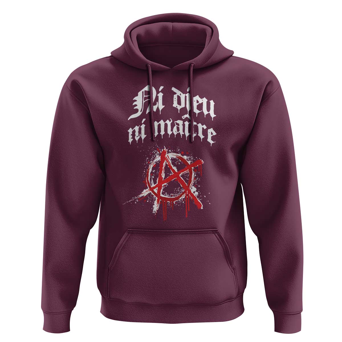 Ni Dieu Ni Matre No God No Masters Hoodie Anarchy Symbol