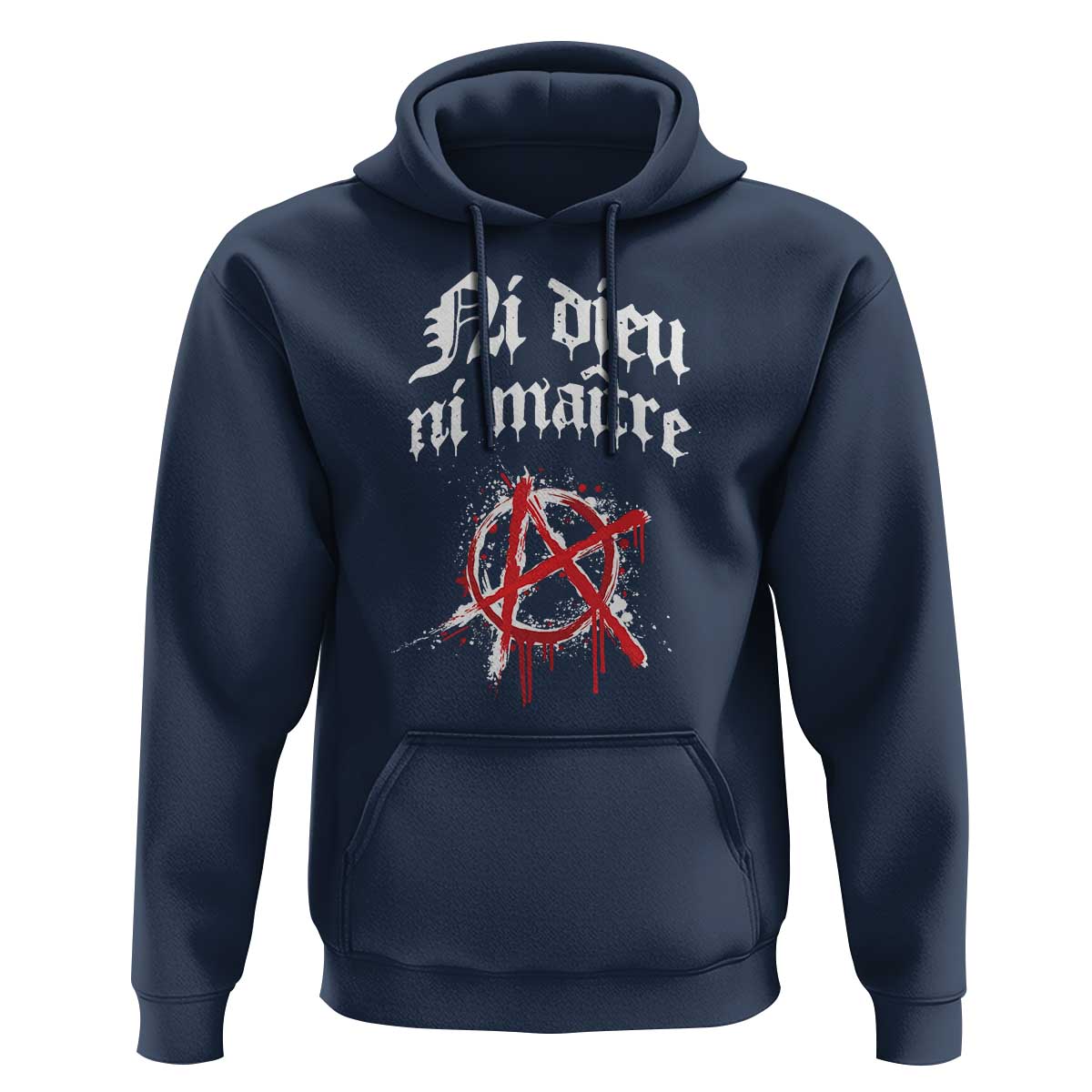 Ni Dieu Ni Matre No God No Masters Hoodie Anarchy Symbol