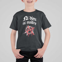 Ni Dieu Ni Matre No God No Masters T Shirt For Kid Anarchy Symbol