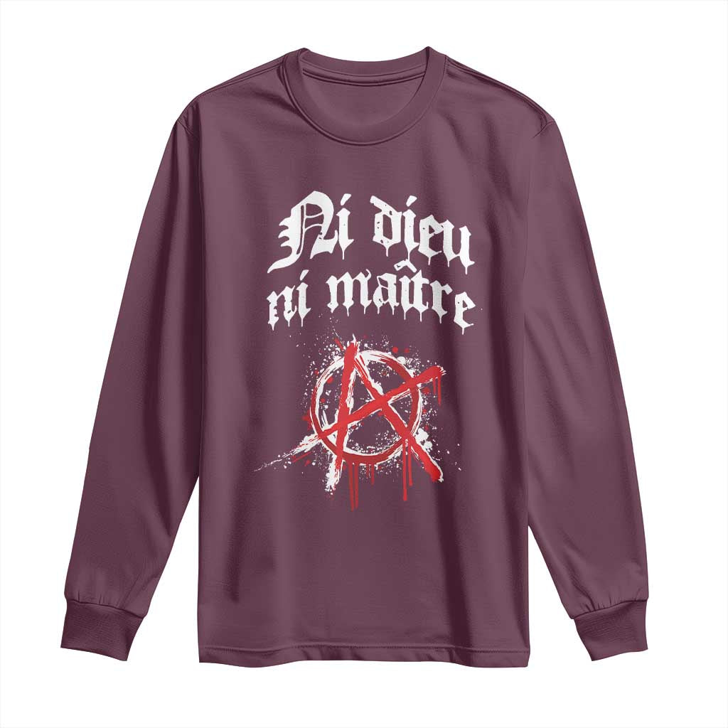 Ni Dieu Ni Matre No God No Masters Long Sleeve Shirt Anarchy Symbol