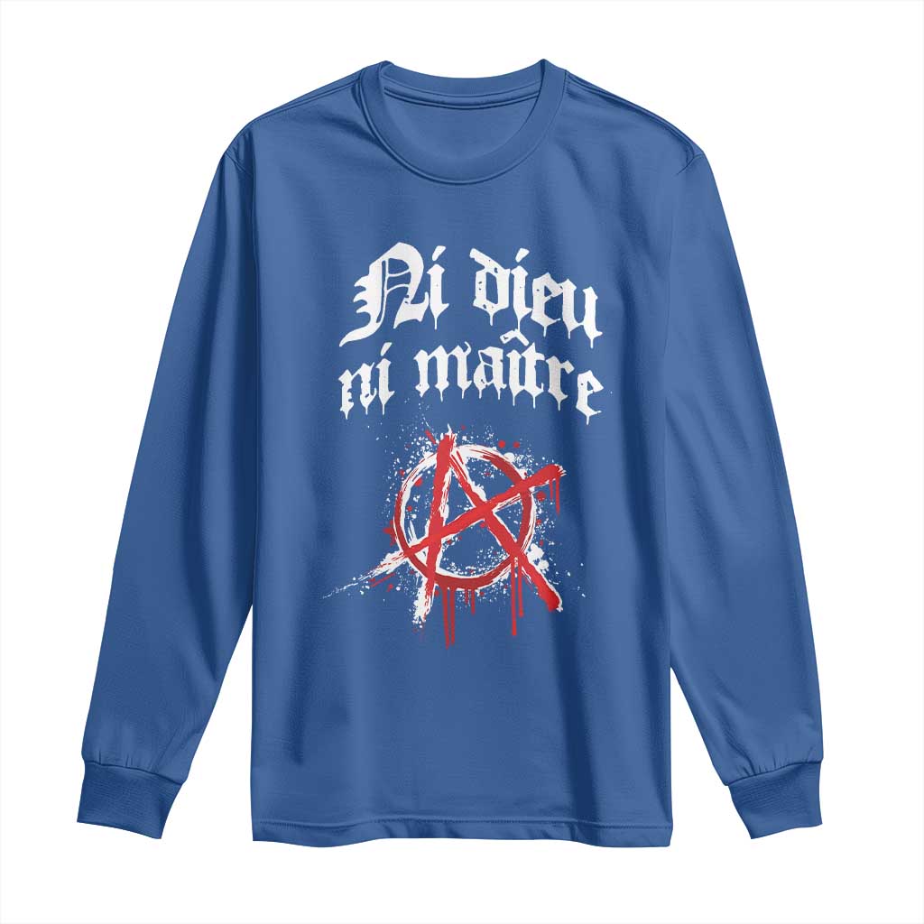 Ni Dieu Ni Matre No God No Masters Long Sleeve Shirt Anarchy Symbol