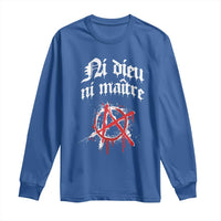 Ni Dieu Ni Matre No God No Masters Long Sleeve Shirt Anarchy Symbol