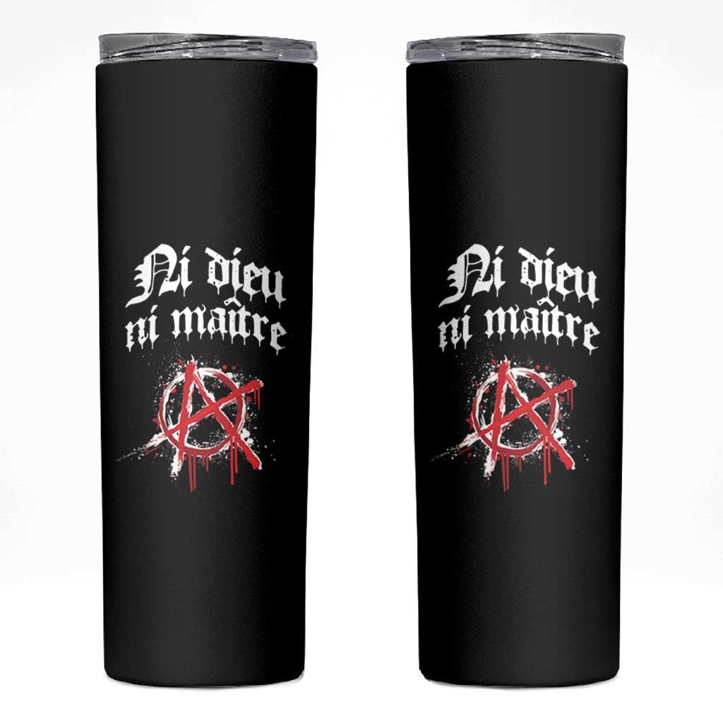 Ni Dieu Ni Matre No God No Masters Skinny Tumbler Anarchy Symbol