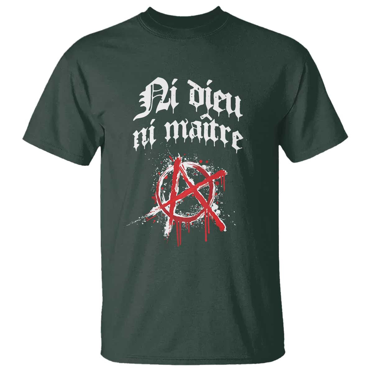 Ni Dieu Ni Matre No God No Masters T Shirt Anarchy Symbol