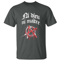 Ni Dieu Ni Matre No God No Masters T Shirt Anarchy Symbol