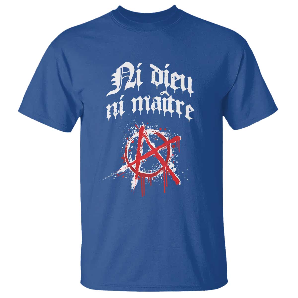 Ni Dieu Ni Matre No God No Masters T Shirt Anarchy Symbol